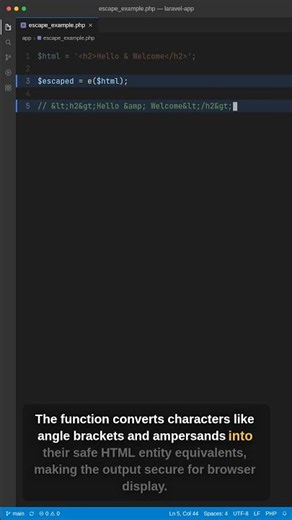 Escape HTML with Laravel's e Helper