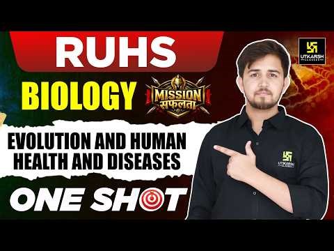 Evolution And Human Health And Diseases | Biology #06 | BSc Nursing &Paramedical Entrance Exams |