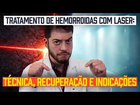 Laser Hemorrhoid Surgery: How it Works, Advantages, and When to Recommend It