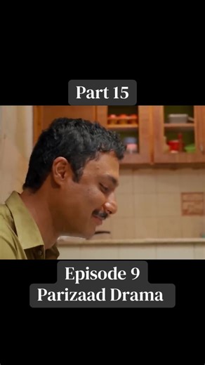 Parizaad_Episode_9 // Part 15 // Ahmad Ali Akbar // Hum TV #parizaad #parizaaddrama #pakistanidrama #humtv #humtvdrama