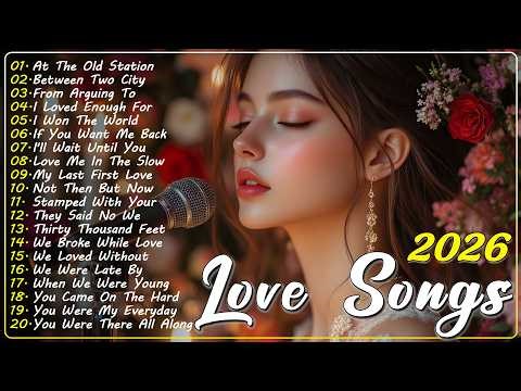 Beautiful Sad Love Songs 2026 | Emotional Romantic Ballad Playlist | Touching Melodies