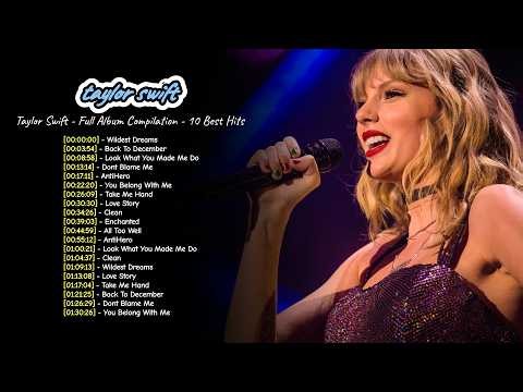 taylor swift The Hits Keep Playing | Ultimate Music Playlist