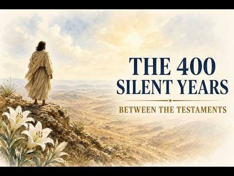 What Happened During The 400 Silent Years Between The Testaments