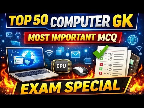 Top 50 Computer GK Questions | Most Important MCQ for Exams | CCC O Level SSC Railway BPSC