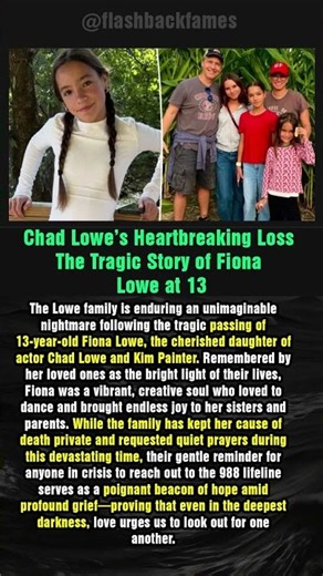 Chad Lowe’s Heartbreaking Loss The Tragic Story of Fiona Lowe at 13 #shorts