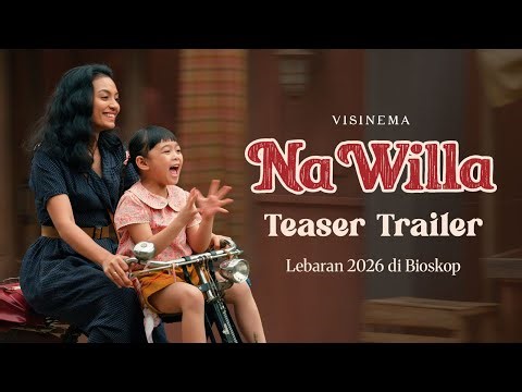 The Latest Magical Story from the Creators of JUMBO | Teaser Trailer Na Willa - Lebaran 2026 in t...
