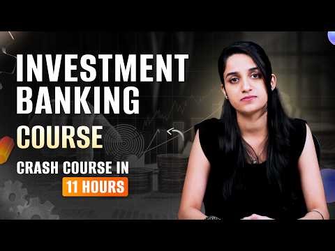 Learn Investment Banking Full Course Free | Investment Banking Crash Course | Intellipaat