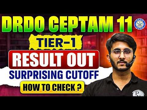 DRDO CEPTAM 11 Tier-1 Result Out 🔥 | Surprising Cutoff 😱 | How To Check?