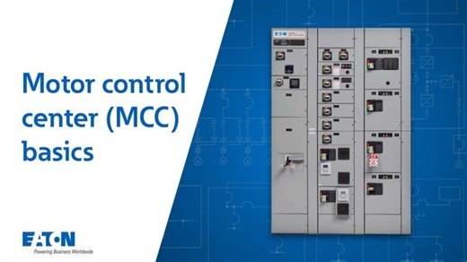 Motor control center (MCC) basics | Eaton PSEC | Dan Carnovale