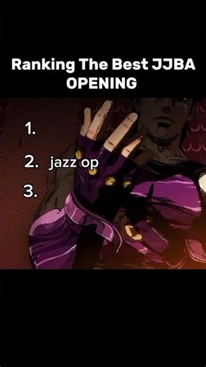 Ranking The Best JJBA OPENING