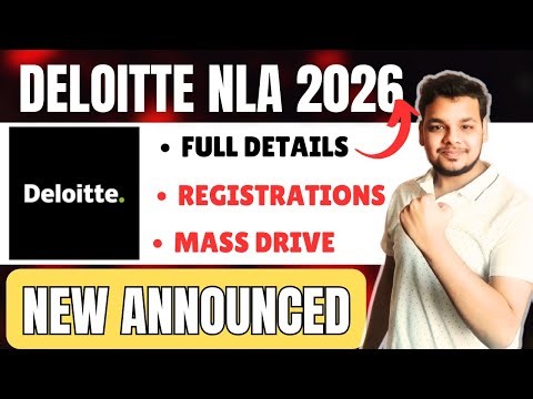 Finally Deloitte NLA 2026 Hiring Announcement | Deloitte NLA Hiring| Recruitment Details |Off Campus