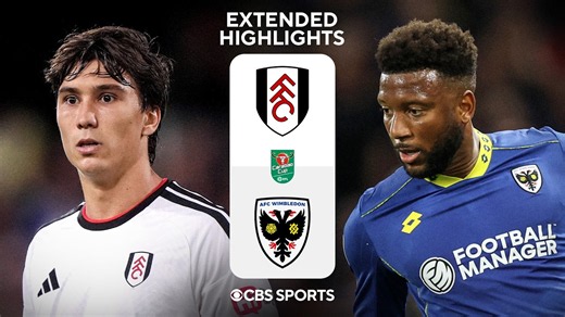 Fulham vs. AFC Wimbeldon: Extended Highlights | Carabao Cup | CBS Sports Golazo