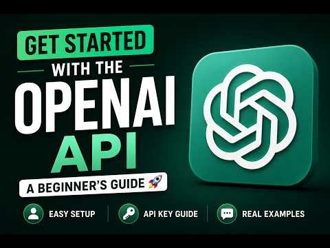 How To Use The OpenAI API For Beginners