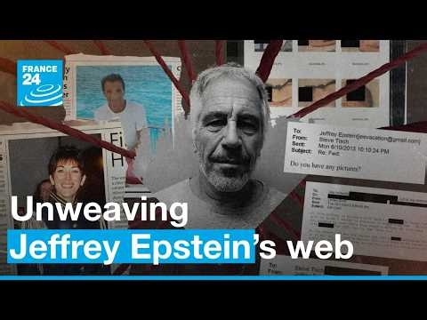 Unweaving Jeffrey Epstein’s web: What the files have revealed • FRANCE 24 English