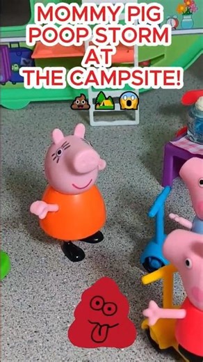 Mommy Pig poop storm at the CAMPSITE! 💩🏕️😱 #peppapig