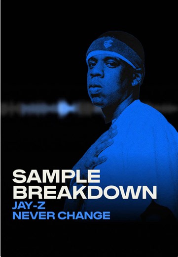 Sample Breakdown 🔎 JAY-Z - Never Change (prod by Kanye West) #samplebreakdown