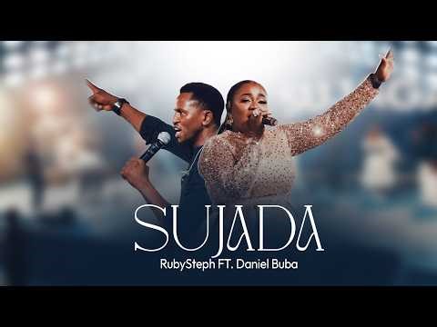 Sujada | Ruby Steph Full Live Performance FT Daniel Buba