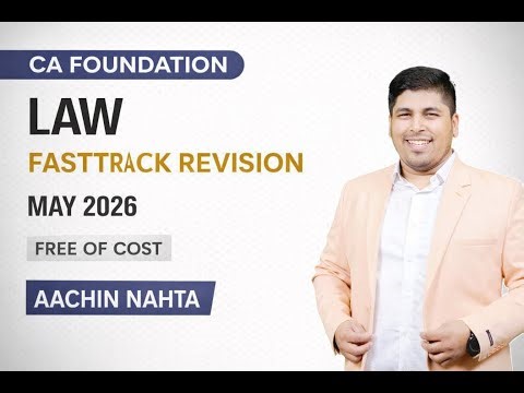 CA Foundation Law FastTrack Revision | Indian Partnership Act | FREE May 2026 Revision_Class 1