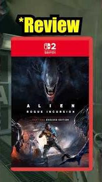 I TESTED Alien Rogue Incursion on #NintendoSwitch2