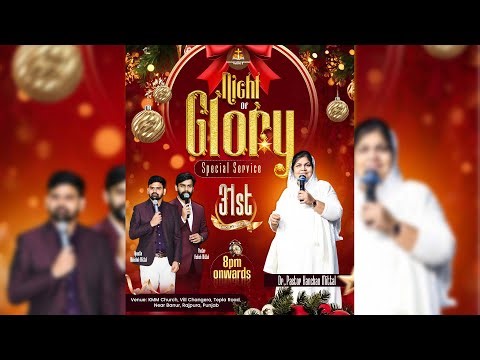 Night of Glory Live Service || 31 December 2025 || @kanchanmittalministries