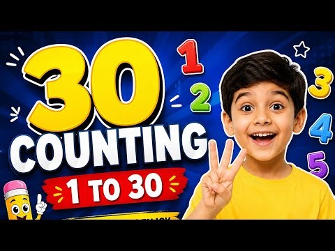Counting 1 to 30 for Beginners 🚀 | Fun Learning Video