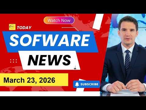 Daily Software News in English 23rd March 2026