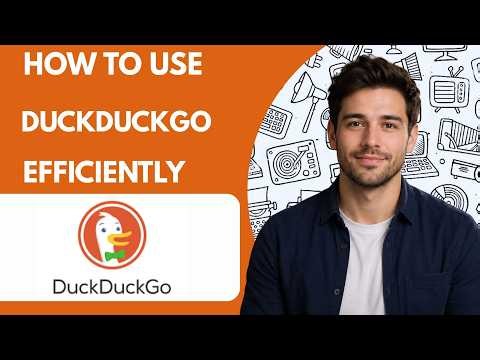 How to use DuckDuckGo efficiently Full Guide 2026