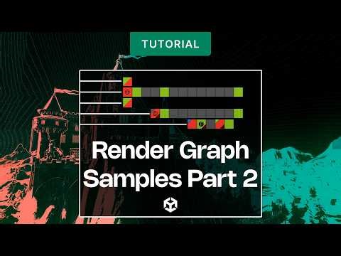 Migrating to Render Graph: Understanding the Render Graph Samples - Part 2