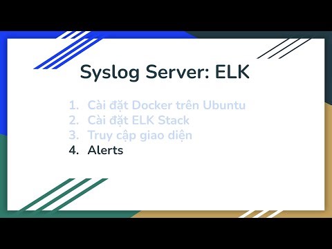 Syslog Server - ELK 4 - Cấu hình Alerts