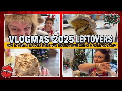 VLOGMAS LEFTOVERS - How to Make a Leftover PANETTONE TIRAMISU with BAILEYS & PISTACHIO CREAM