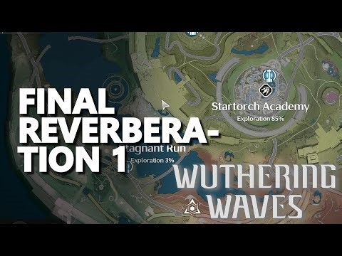 Final Reverberation 1 Wuthering Waves