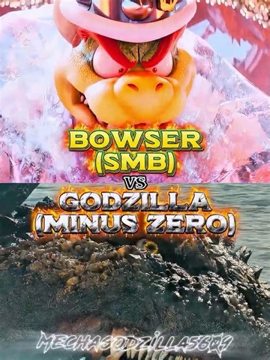 Godzilla (Minus Zero) vs Bowser (SMB) #supermariomovie #godzillaminuszero