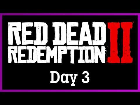 Red Dead Redemption II - Day 3