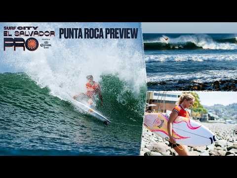 Surf City El Salvador Pro Preview: Punta Roca's cobblestone perfection ready for World Title drama