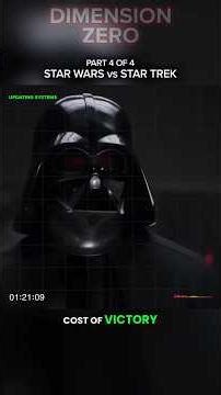 Part 4 of 4 - STAR WARS vs STAR TREK - Who Would Win?
