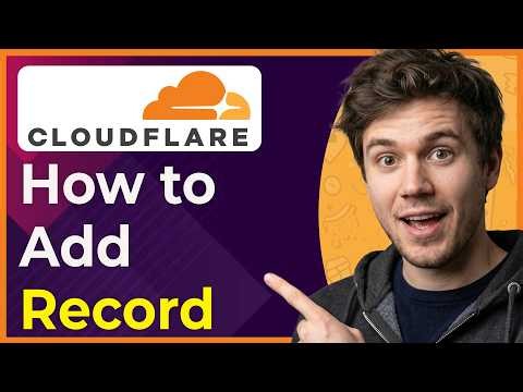 How to Add Record in Cloudflare (Step-By-Step) [2026 guide]