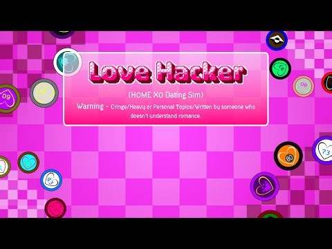 Love Hacker! [DEMO] [Choose Your Own Dating Adventure]
