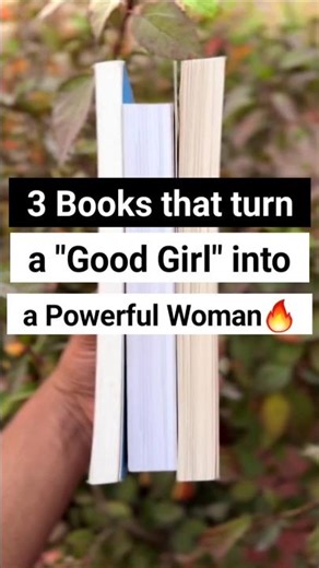 3 Books That Turn a “Good Girl” Into a Powerful Woman 🔥 | Must Read Self-Improvement Books