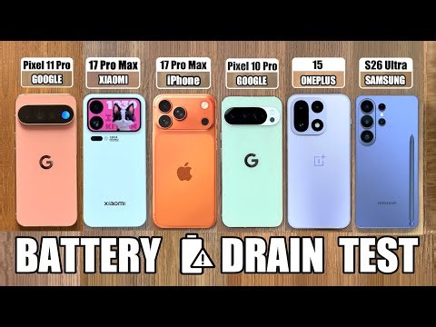 Pixel 11 Pro XL vs iPhone 17 Pro Max / Samsung S26 Ultra / Xiaomi / OnePlus - BATTERY DRAIN TEST!