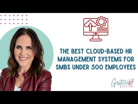 The Best Cloud-Based HR Management Systems for SMBs under 500 employees