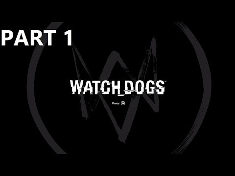 Watch Dogs Complete Edition Gameplay Part 1 - Aiden Pearce
