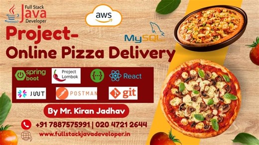 Full Stack Project- Online Pizza Delivery | JDK 25 | Spring Boot 4 | React JS | Purchase: 7887575991 | Full Stack Java Developer Pune