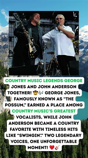 George Jones and John Anderson: Country Legends Together! 🎙️🤠❤️