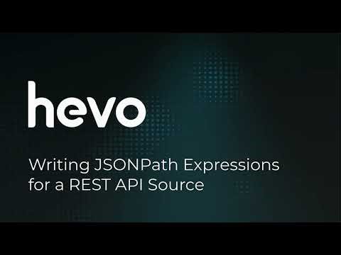 REST API - Writing JSONPath Expressions for a REST API Source