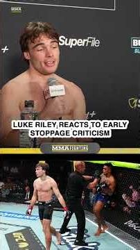 Luke Riley RESPONDS to Joe Rogan's criticism of UFC 329 stoppage - MMA Fighting