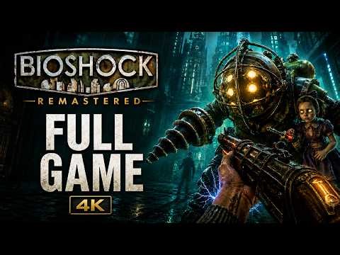 BioShock Remastered Full Game Walkthrough PC Gameplay 4K