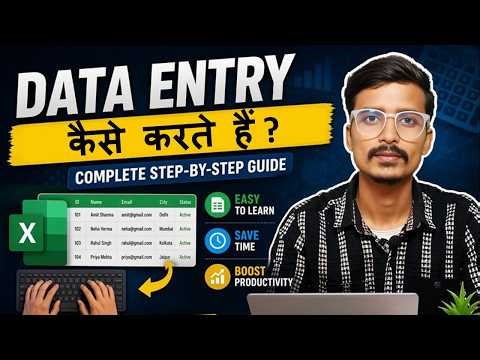 Data Entry Work Complete Tutorial in Excel | Basic to Advance Level Data Entry in Excel