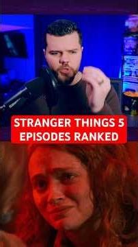 Stranger Things 5 Episodes RANKED