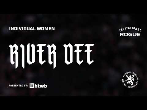 Full Live Stream - River Dee - Event 1 - Individual Women | 2026 Rogue Invitational