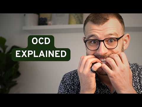 Understanding Obsessions & Compulsions | OCD Explained